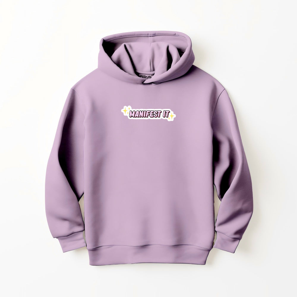 DTF MENIFEST IT HOODIE