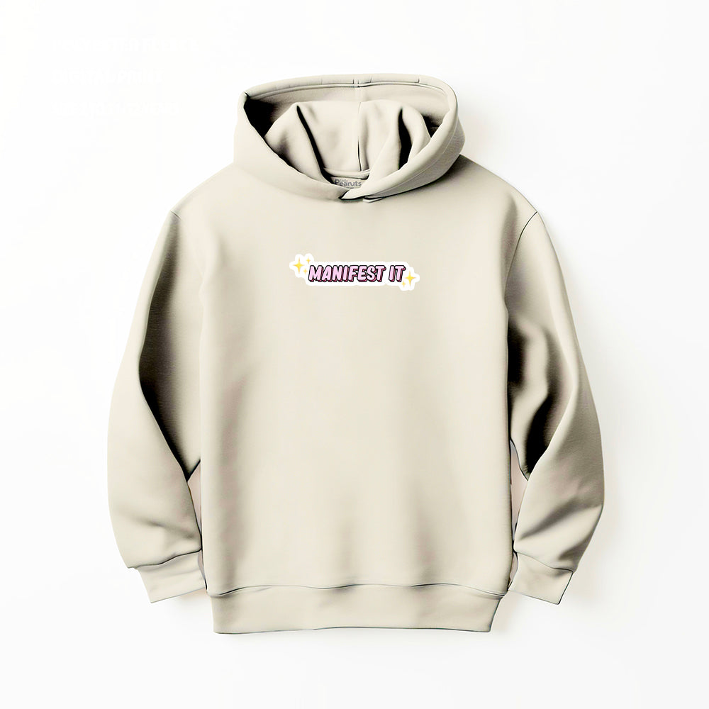 DTF MENIFEST IT HOODIE