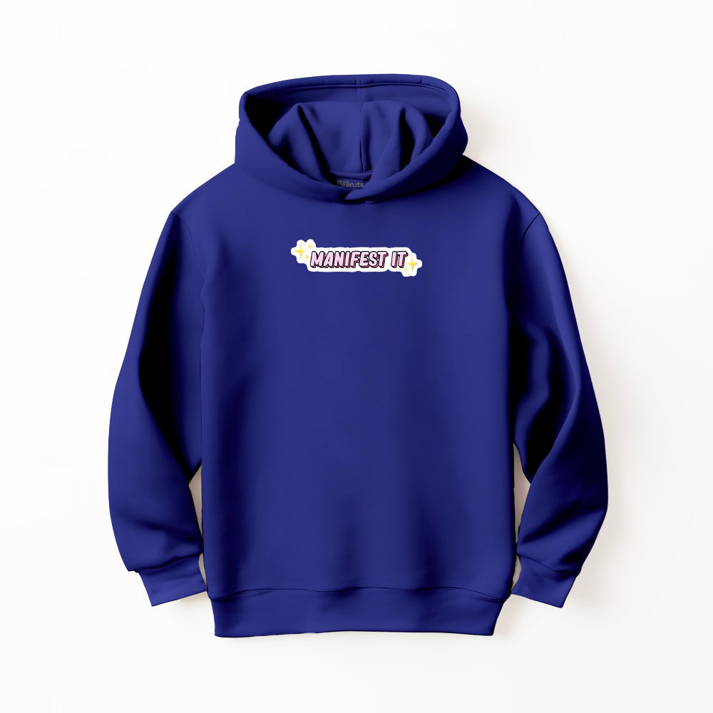 DTF MENIFEST IT HOODIE