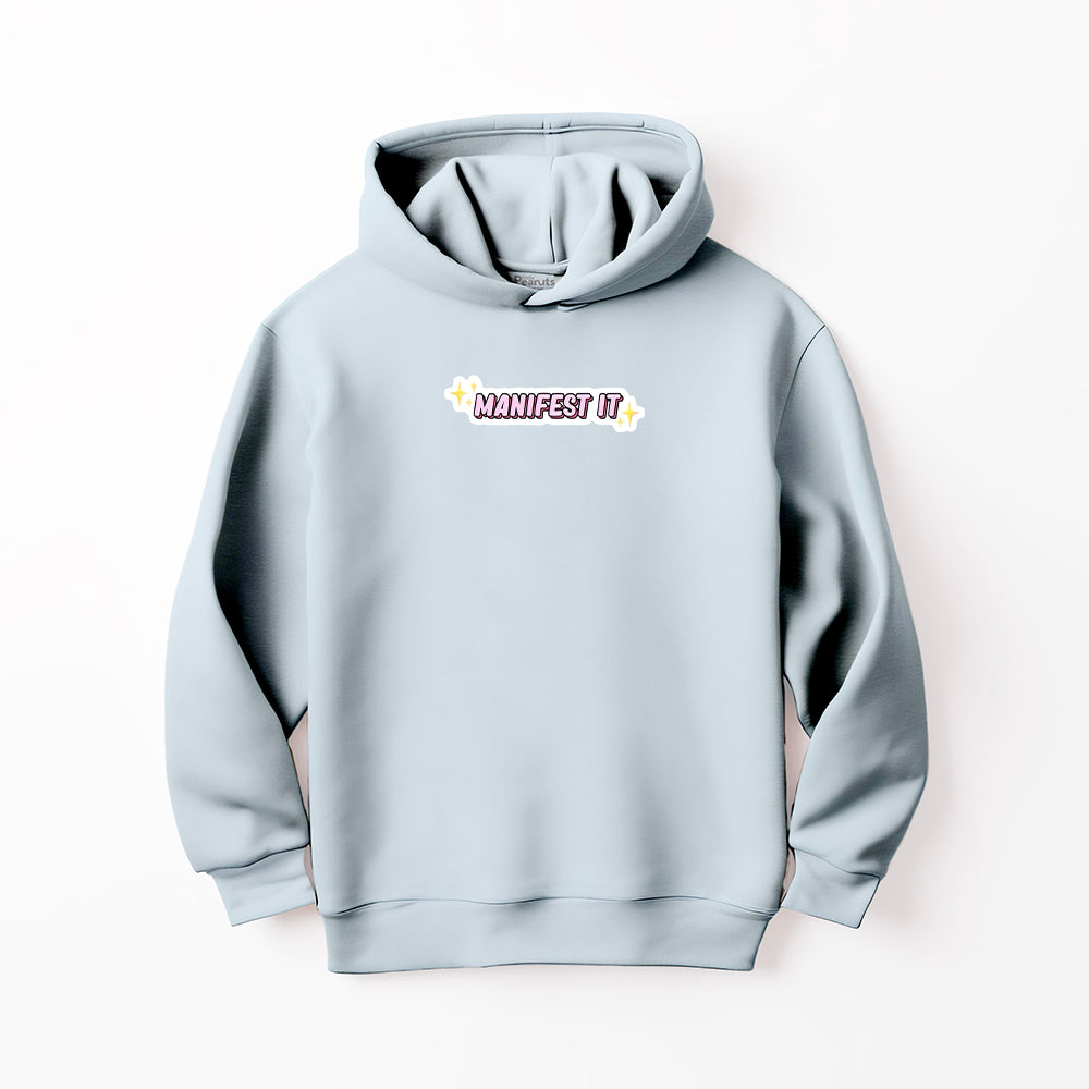 DTF MENIFEST IT HOODIE