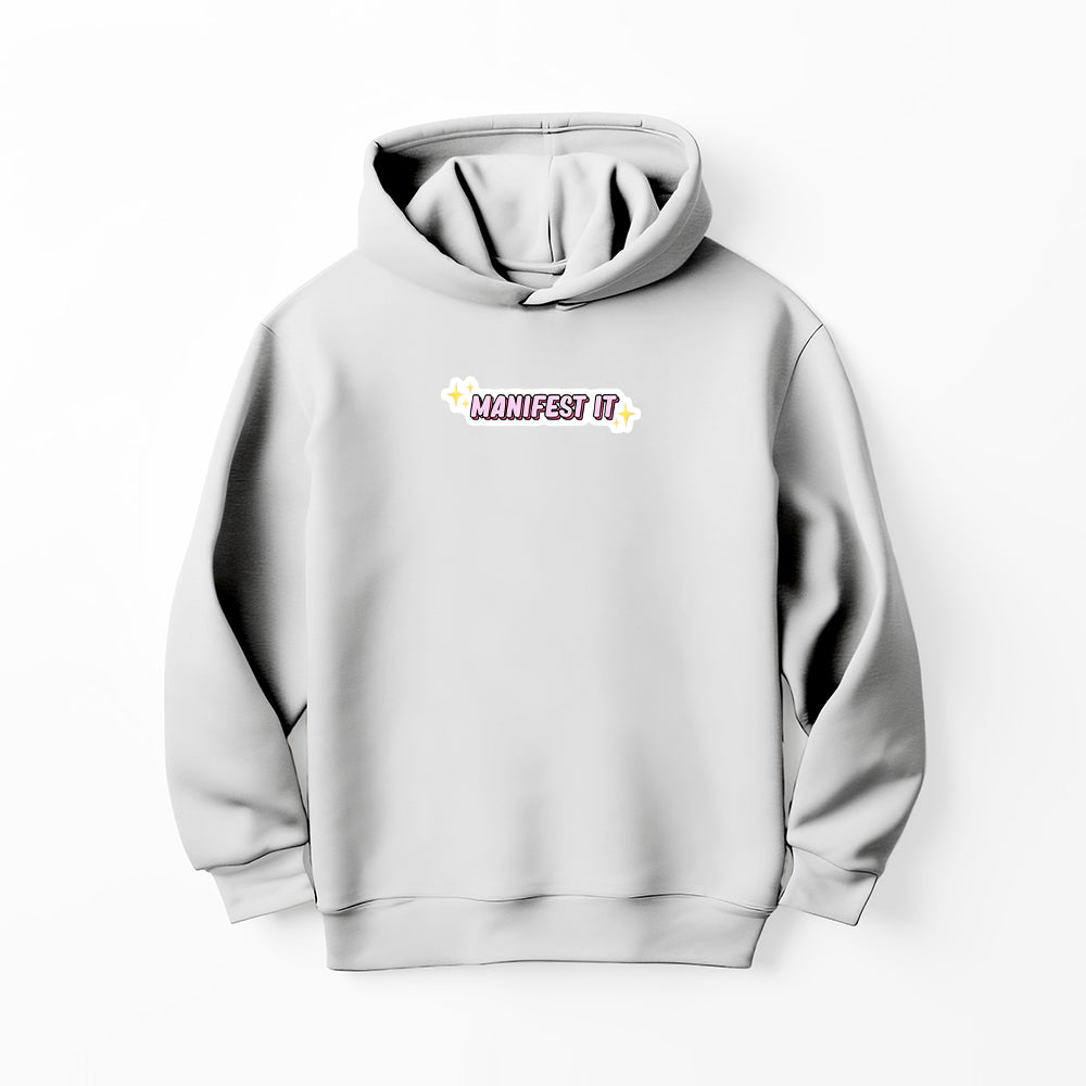 DTF MENIFEST IT HOODIE